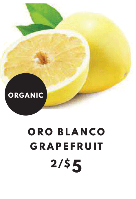 Organic Oro Blanco Grapefruit - 2 for $5