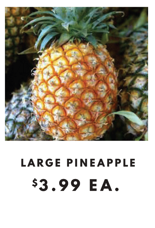 Large Pineapple - $3.99 each