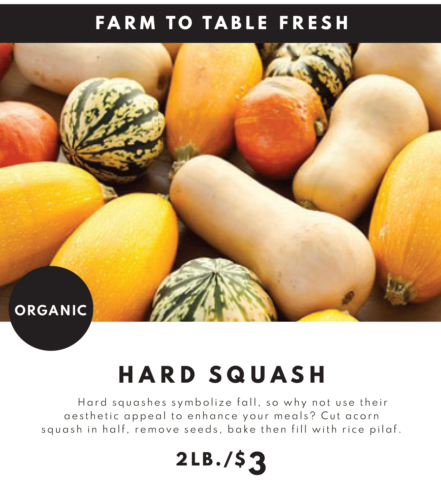 Hard Squash 2lb/$3