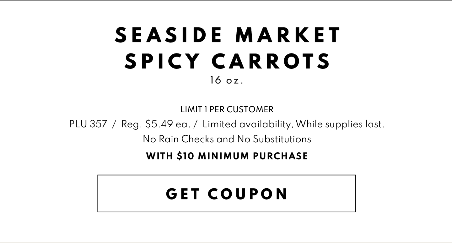 Get Coupon for Free SEaside MArket SPicy Carrots 16 oz. Pkg