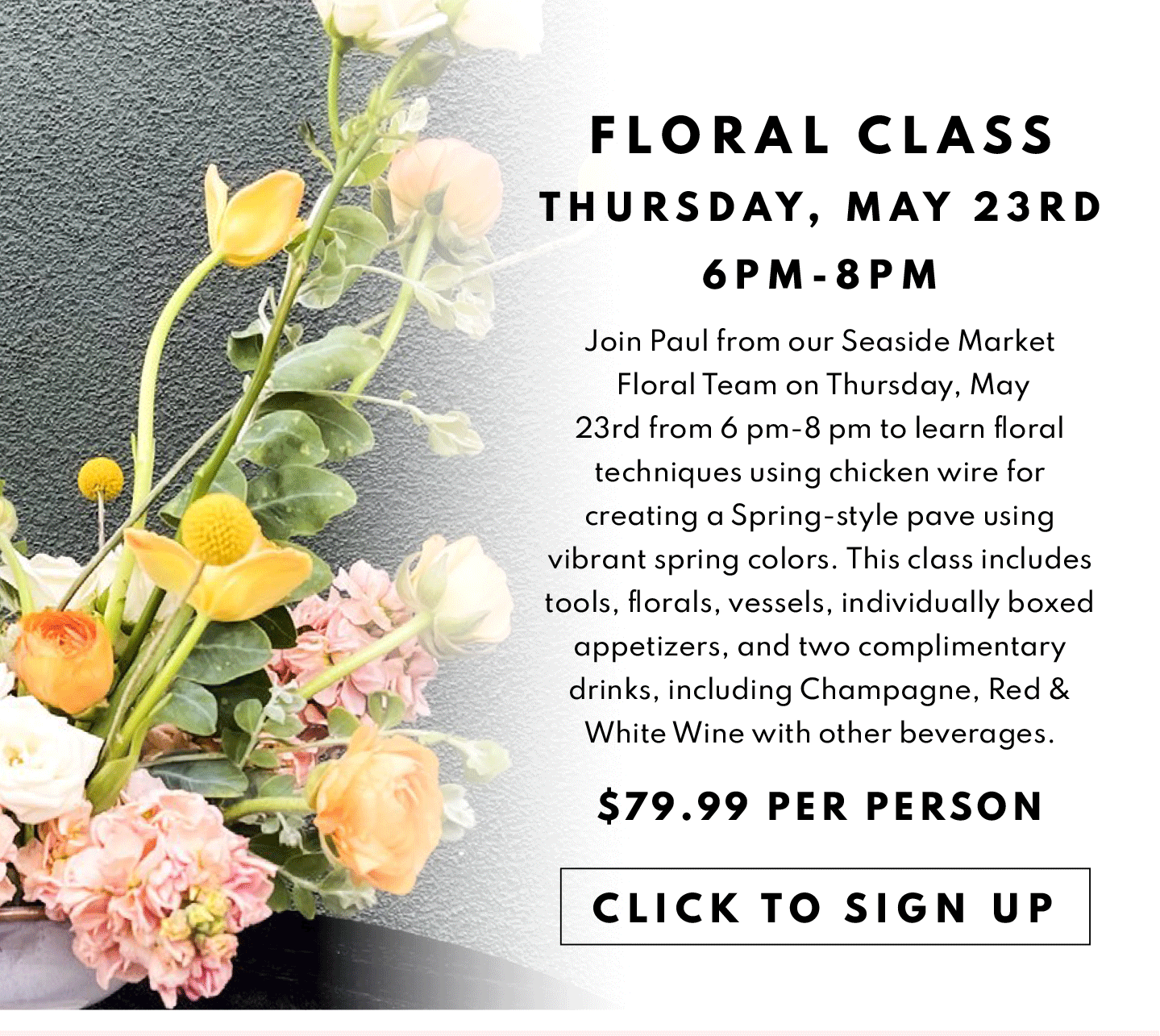Adult FLoral Class - May 23rd, 6-8pm