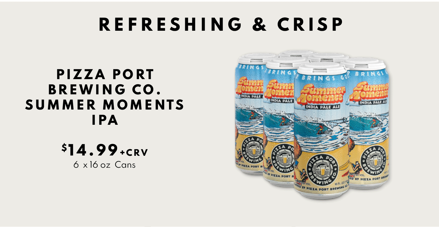 Pizza Port Brewing Co. Summer Moments UPA $14.99