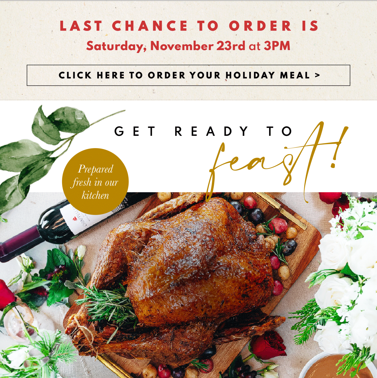 Last Chante ot Order is Nov 23rd at 3pm