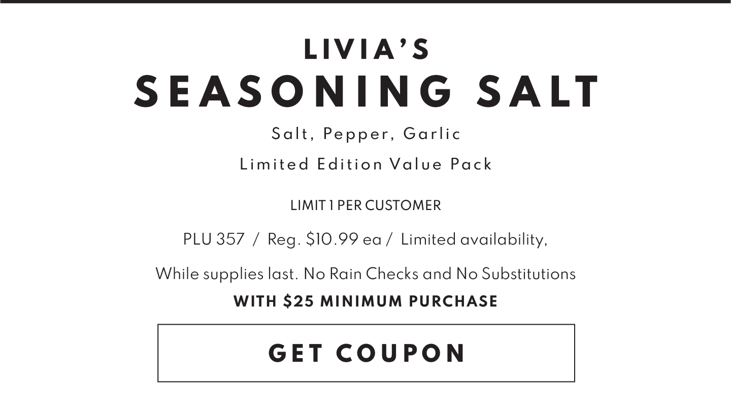 Get Coupon for a Free livias seasoning SAlt with $25 Minimum Purhcase!