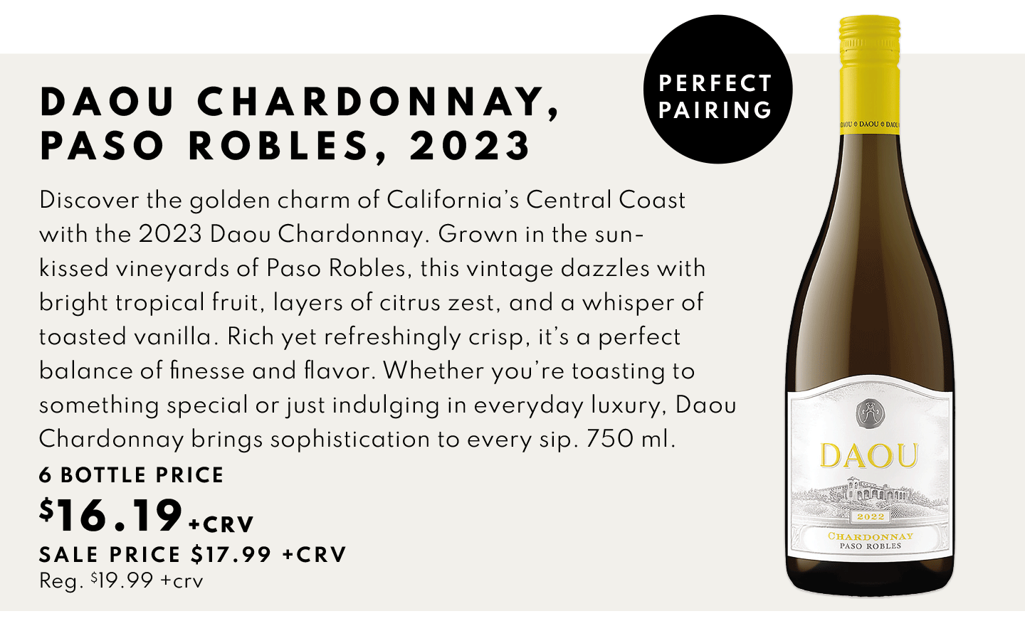 Daou Chardonnay, Paso Robles 2023 - $16.19, 6 bottle prid3