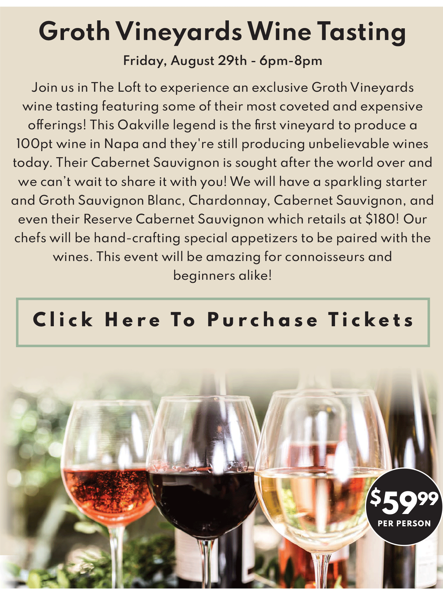 Purchase Tickets to Our Groth Vineyards Wine Tasting, Fri Aug 29th 6-8pm 