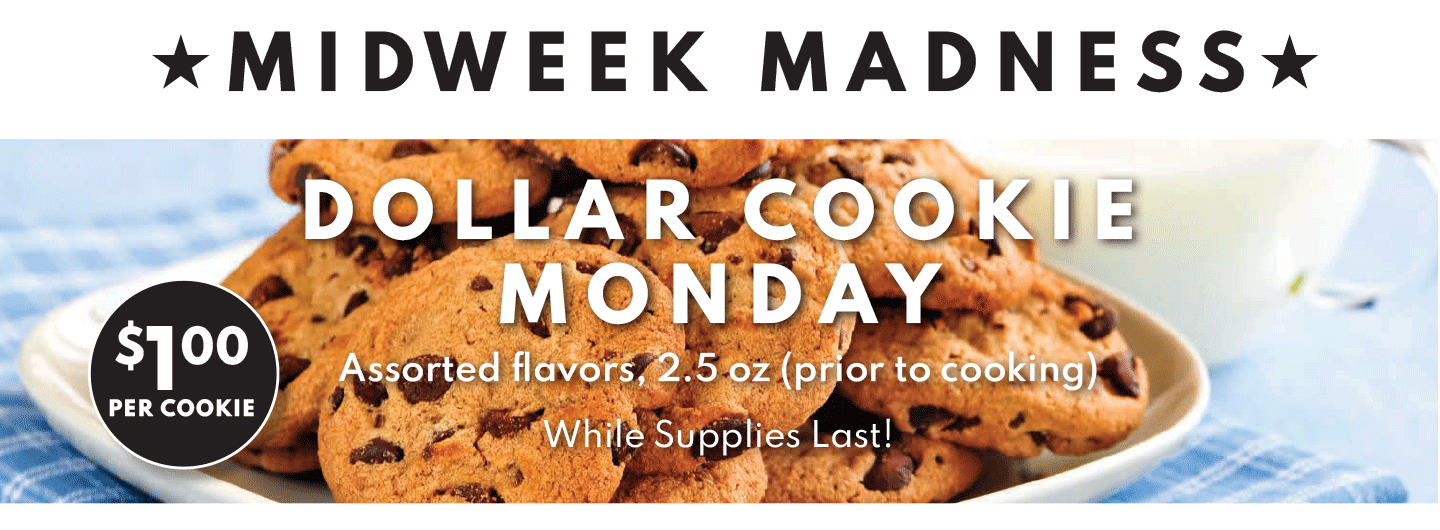 $1 Cookie Monday!