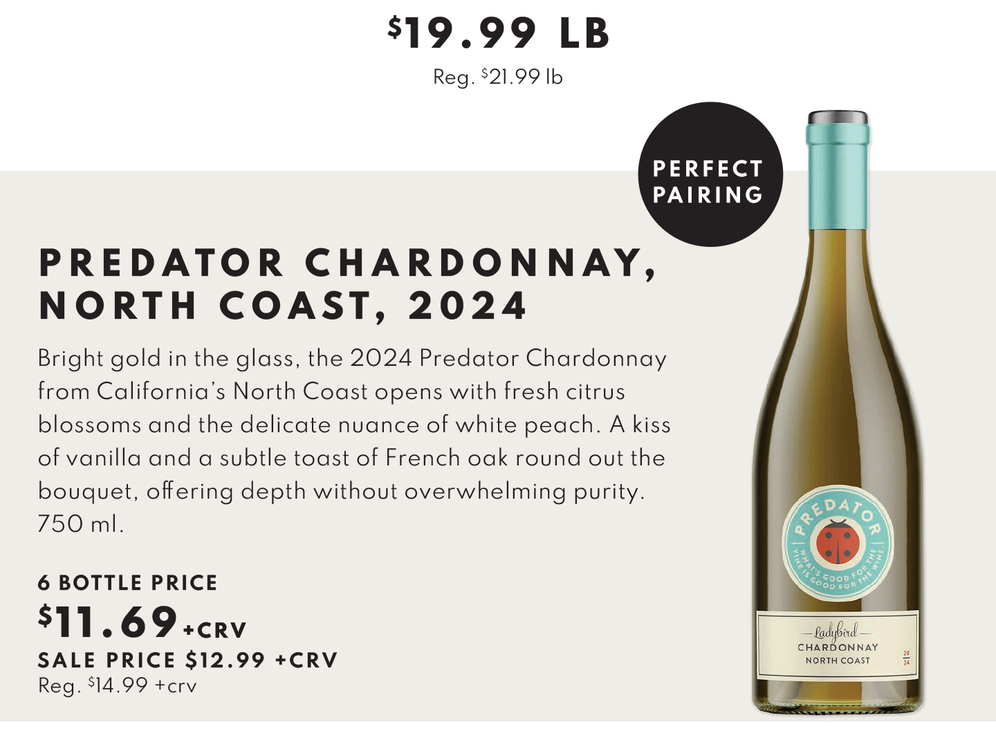 Predator Chardonnay, North Coast, 2024 $11.69 - 6 bottle price