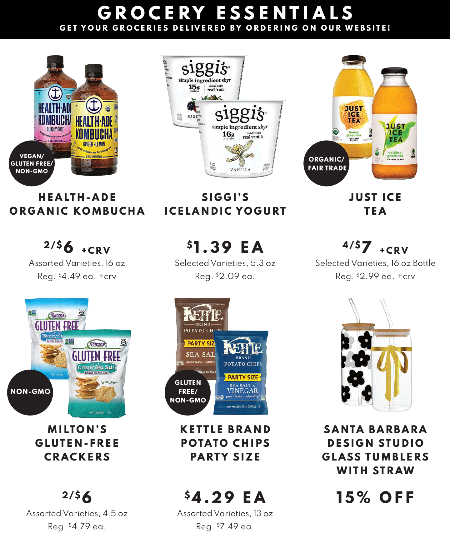 Grocery Essentials: ALDEN'S ORGANIC ICE CREAM $8.99 EA, Carbonaut Gluten Free Bread $5.29 ea, Bodum Clear Travel Mugs 15% OFF, Hippeas Chickpea Puffs $3.29 ea